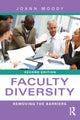 Book cover of: Faculty Diversity. By: JoAnn Moody