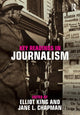 Book cover of: Key Readings in Journalism. By: Elliot King