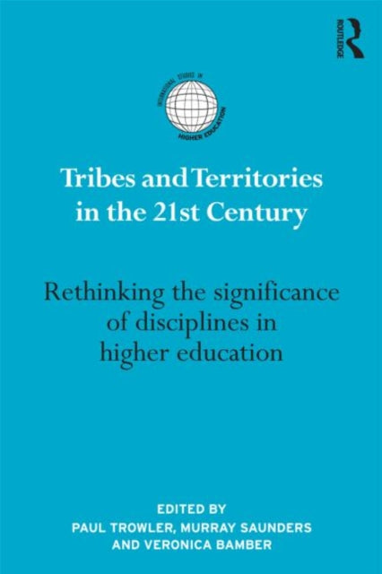 Book cover of: Tribes and Territories in the 21st Century. By: Paul Trowler