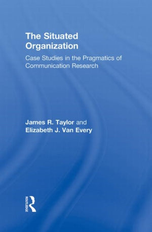 The Situated Organization
