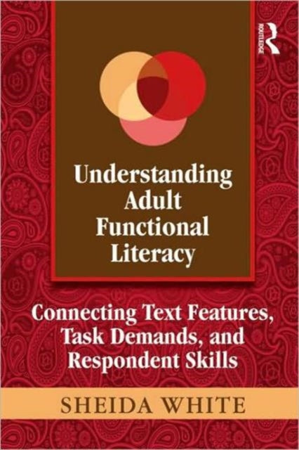 Book cover of: Understanding Adult Functional Literacy. By: Sheida White
