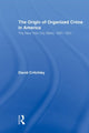Book cover of: Origin of Organized Crime in America