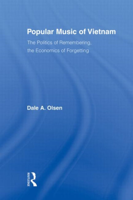 Book cover of: Popular Music of Vietnam. By: Dale A. Olsen