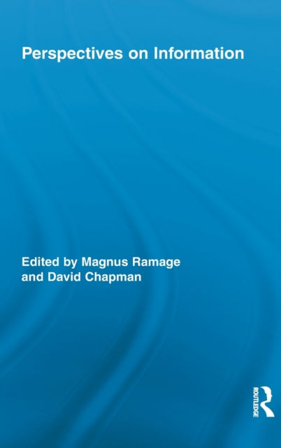Book cover of: Perspectives on Information. By: Magnus Ramage