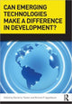 Book cover of: Can Emerging Technologies Make a Difference in Development?. By: Rachel A. Parker