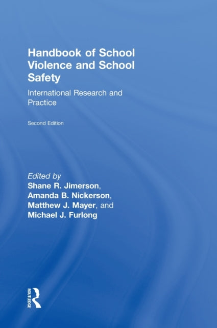 Book cover of: Handbook of School Violence and School Safety. By: Shane R. Jimerson