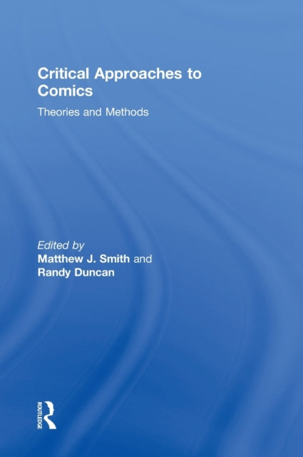 Critical Approaches to Comics