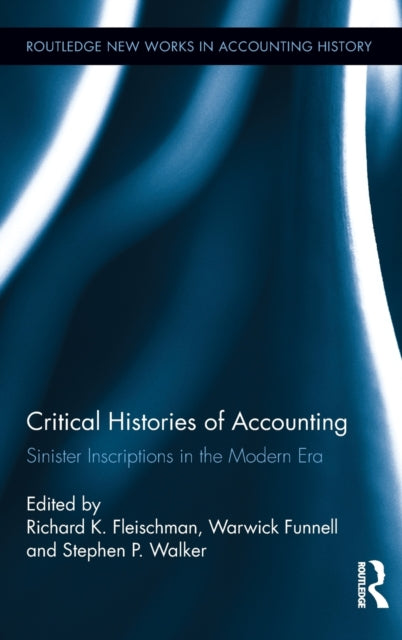 Book cover of: Critical Histories of Accounting. By: Richard K. Fleischman