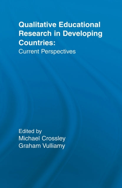 Qualitative Educational Research in Developing Countries