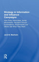 Book cover of: Strategy in Information and Influence Campaigns. By: Jarol B. Manheim