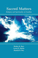 Book cover of: Sacred Matters. By: Wesley R. Burr