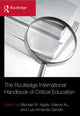 Book cover of: Routledge International Handbook of Critical Education. By: Michael W. Apple