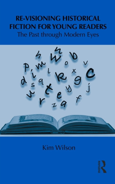 Book cover of: Re-visioning Historical Fiction for Young Readers