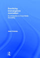 Book cover of: Practicing Convergence Journalism. By: Janet Kolodzy