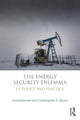 Book cover of: Energy Security Dilemma. By: David Bernell