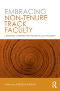 Embracing Non-Tenure Track Faculty