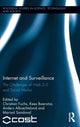 Book cover of: Internet and Surveillance. By: Christian Fuchs