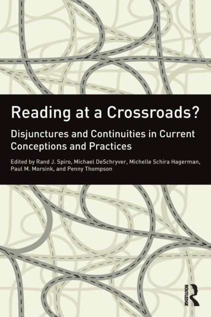 Book cover of: Reading at a Crossroads?. By: Rand J. Spiro