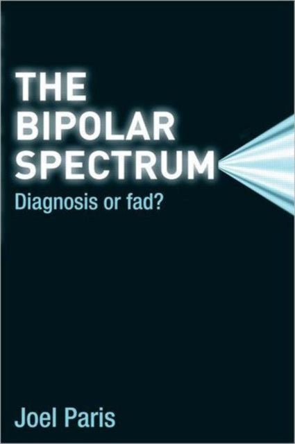 Book cover of: Bipolar Spectrum. By: Joel Paris