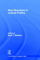 Book cover of: New Directions in Judicial Politics. By: Kevin T. McGuire