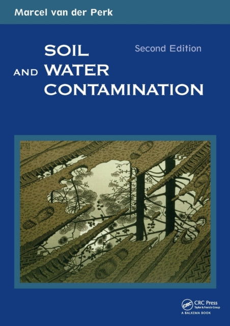 Book cover of: Soil and Water Contamination