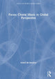 Book cover of: Focus: Choral Music in Global Perspective. By: André de Quadros
