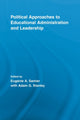 Book cover of: Political Approaches to Educational Administration and Leadership. By: Eugenie A. Samier