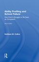 Book cover of: Ability Profiling and School Failure. By: Kathleen M. Collins