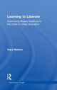 Book cover of: Learning to Liberate. By: Vajra Watson