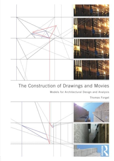 Book cover of: Construction of Drawings and Movies. By: Thomas Forget