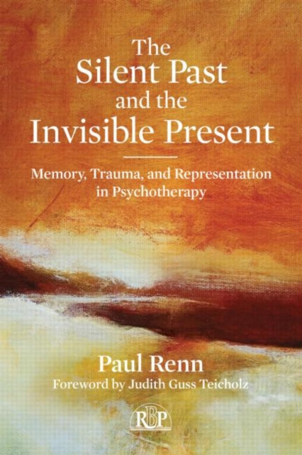 Book cover of: Silent Past and the Invisible Present. By: Paul Renn