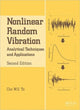 Book cover of: Nonlinear Random Vibration. By: Cho W. S. To