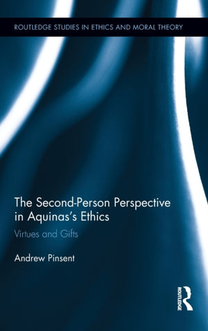 The Second-Person Perspective in Aquinas’s Ethics