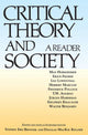 Book cover of: Critical Theory and Society. By: S. Bronner