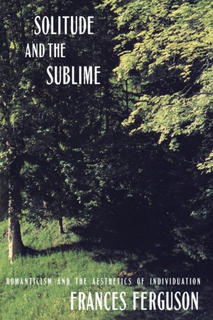 Book cover of: Solitude and the Sublime