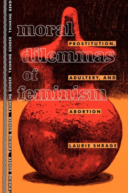 Book cover of: Moral Dilemmas of Feminism