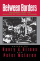 Book cover of: Between Borders. By: Henry A. Giroux