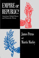 Book cover of: Empire or Republic?. By: James F. Petras