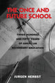 Book cover of: Once and Future School