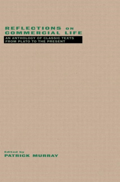 Book cover of: Reflections on Commercial Life. By: Patrick Murray