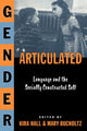 Book cover of: Gender Articulated. By: Kira Hall