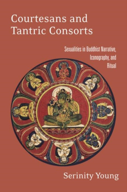 Book cover of: Courtesans and Tantric Consorts