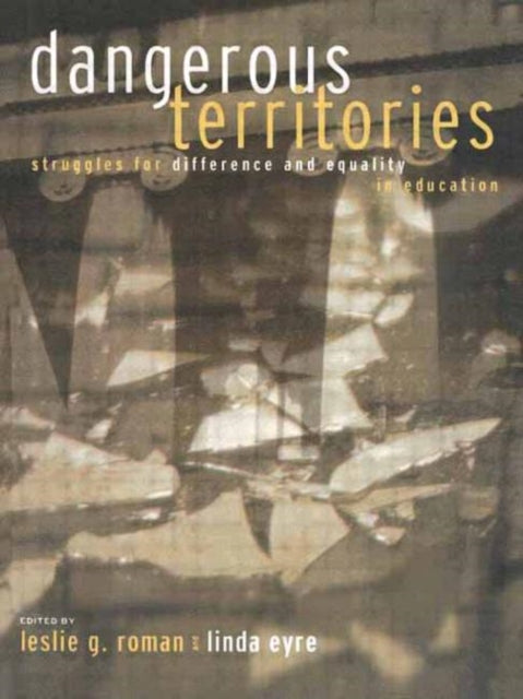 Book cover of: Dangerous Territories. By: Leslie Roman