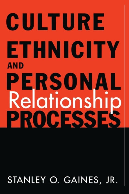 Book cover of: Culture, Ethnicity, and Personal Relationship Processes