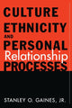 Book cover of: Culture, Ethnicity, and Personal Relationship Processes