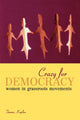 Book cover of: Crazy for Democracy. By: Temma Kaplan