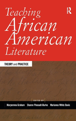 Teaching African American Literature