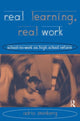 Book cover of: Real Learning, Real Work. By: Adria Steinberg