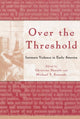 Book cover of: Over the Threshold. By: C. Daniels