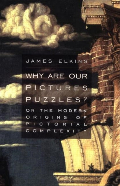 Book cover of: Why Are Our Pictures Puzzles?